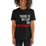 No Cap on Blessings Tee